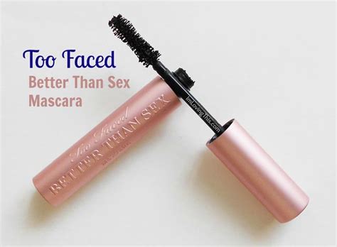 Too Faced Better Than Sex Mascara Review