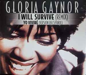 Gloria Gaynor - I Will Survive (Remix) (2000, CD) | Discogs