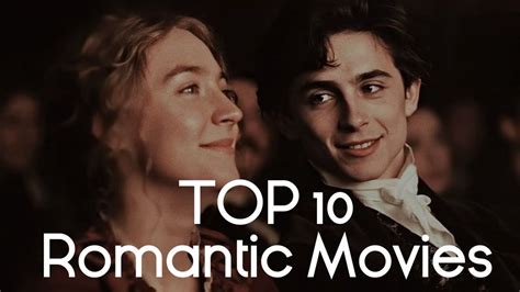 TOP 10 ROMANTIC MOVIES! 2020 | Must watch Movies! - YouTube