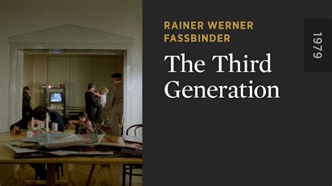 The Third Generation - The Criterion Channel