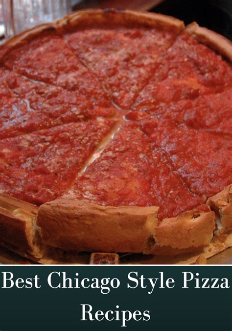 Best Chicago Style Pizza Recipes | Pizza recipes homemade, Chicago deep dish pizza recipe, Deep ...