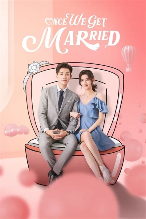 Once We Get Married (TV Series 2021-2021) — The Movie Database (TMDB)