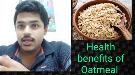 Health Benefits of eating Oatmeal. - YouTube