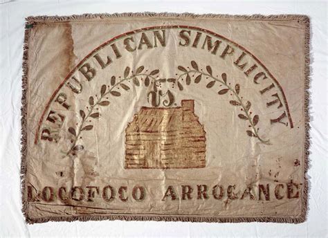 Rare Whig Party political banner, ca. 1840, associated with the presidential campaign of William ...