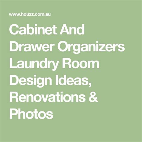 Cabinet And Drawer Organizers Laundry Room Design Ideas, Renovations & Photos | Drawer ...