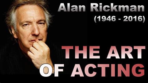 Alan Rickman Tribute - The Art of Acting - YouTube