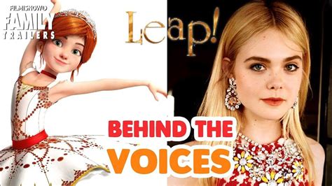 Leap! | Behind The Voices - Animated Family Ballerina #Movie | Ballerina movie, Hollywood ...