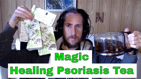 Healing Psoriasis: Magic Psoriasis Tea - How to Make it Happen