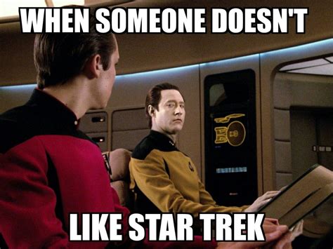 Star Trek TNG Memes | Star trek funny, Star trek, Star trek meme