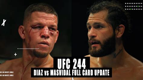 UFC 244 | Nate Diaz vs Jorge Masvidal Full Fight Card Update - YouTube