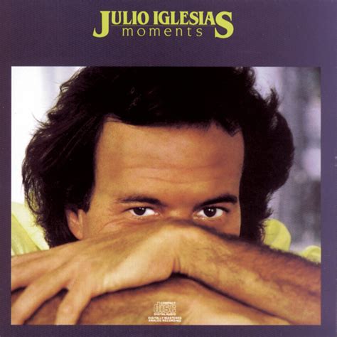 Julio Iglesias - Moments - Amazon.com Music