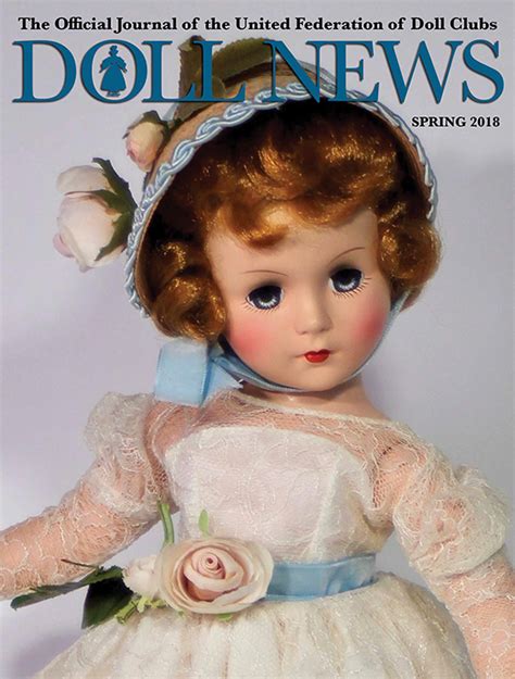 Spring 2018 | DOLL NEWS Magazine | United Federation of Doll Clubs