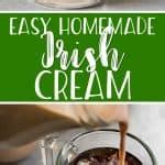 Homemade Irish Cream • The Crumby Kitchen