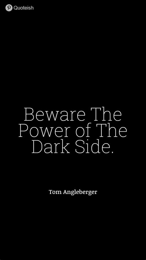 45+ Dark Side Quotes | Dark side quotes, Evil quotes, Siding quote