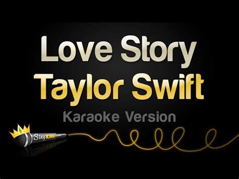 Taylor Swift - Love Story (Karaoke Version) - YouTube