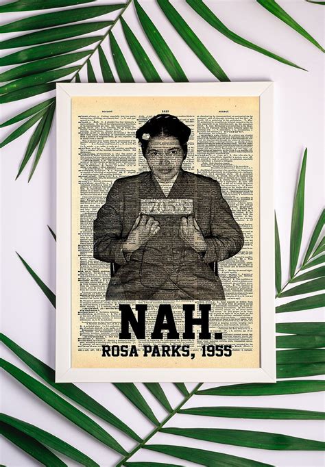 Rosa Parks Poster Rosa Parks Saying Poster Rosa Parks Nah | Etsy