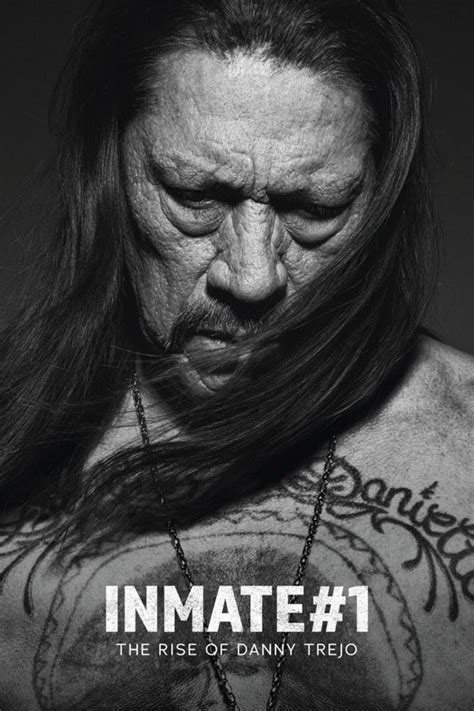 Inmate #1: The Rise of Danny Trejo 2019 ‧ Documentary ‧ 1h 47m