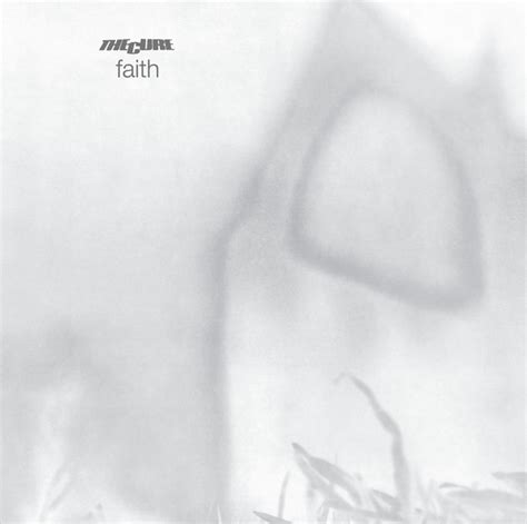 Faith - Album by The Cure | Spotify