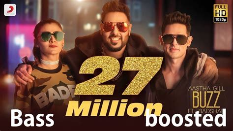 Bass Boosted | Buzz (Feat. Badshah) 320kbps | Hindi Music | Bollywood - YouTube