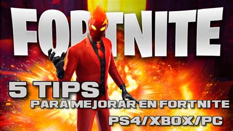 5 Tips para MEJORAR en Fortnite (PS4/XBOX) - YouTube