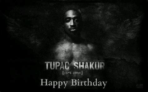 Happy Birthday Tupac Quotes. QuotesGram