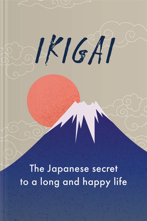 Ikigai: The Japanese Secret to a Long and Happy Life • Headway