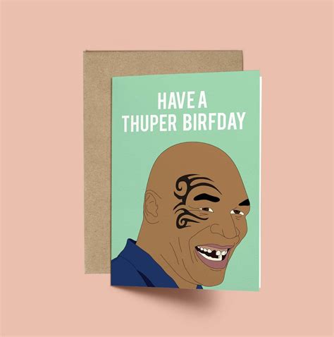 Mike Tyson Thuper Birfday Birthday Card funny Card Mike - Etsy