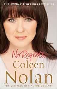 No Regrets: Coleen Nolan: 8601405710963: Amazon.com: Books