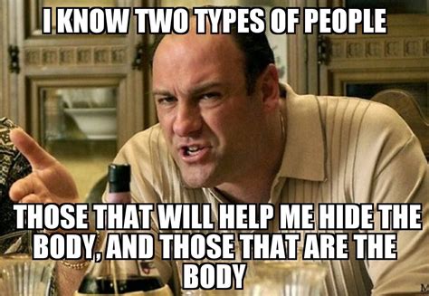 Pin by Angela on Life | Sopranos quotes, Funny quotes, Badass quotes