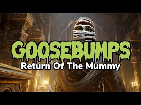 Goosebumps Classic Series Book 23 Return of the Mummy Full Audiobook - YouTube