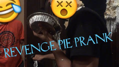 PIE IN THE FACE PRANK !!! (REVENGE) - YouTube