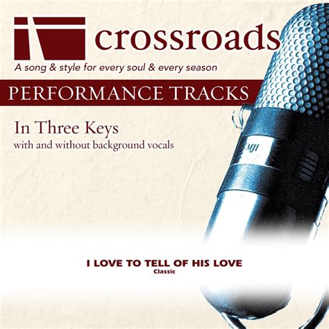 Southern Gospel Tracks – Page 67 – Crossroads Performance Tracks