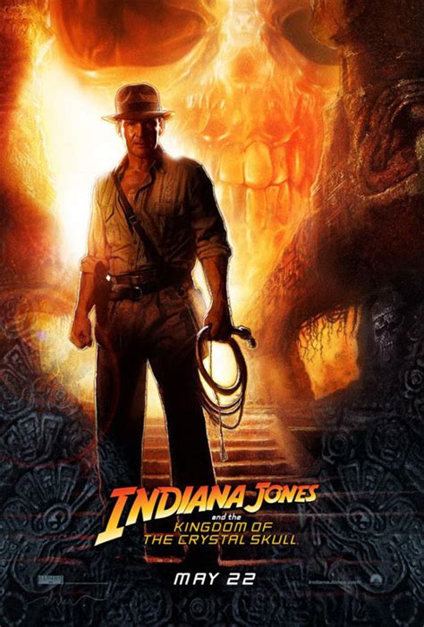 Indiana Jones and the Kingdom of the Crystal Skull (2008) Poster #2 ...