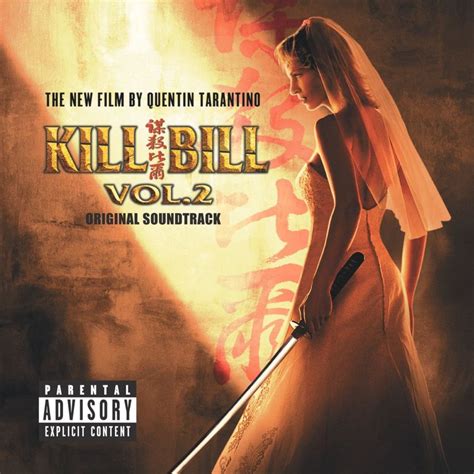 Various Artists - Kill Bill Vol. 2 Original Soundtrack Lyrics and Tracklist | Genius