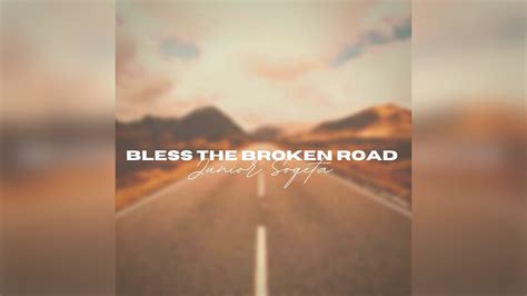 Junior Soqeta - Bless the Broken Road (Official Audio) - YouTube