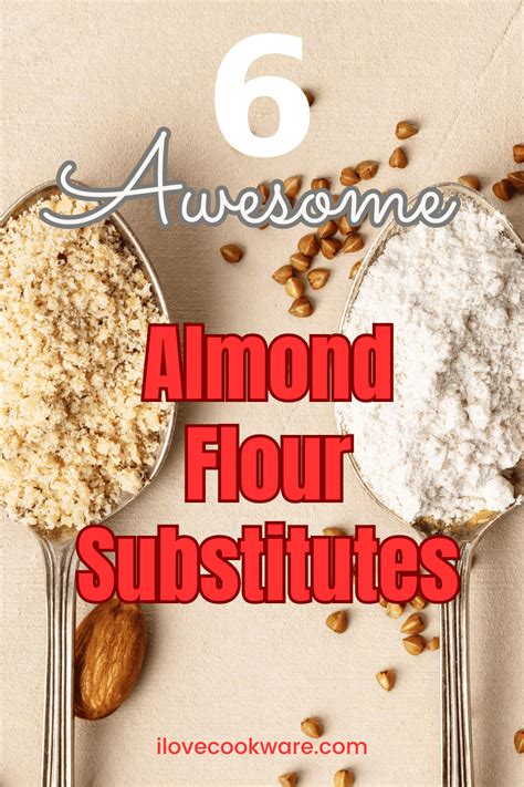 Almond Flour Substitute: Top Alternatives