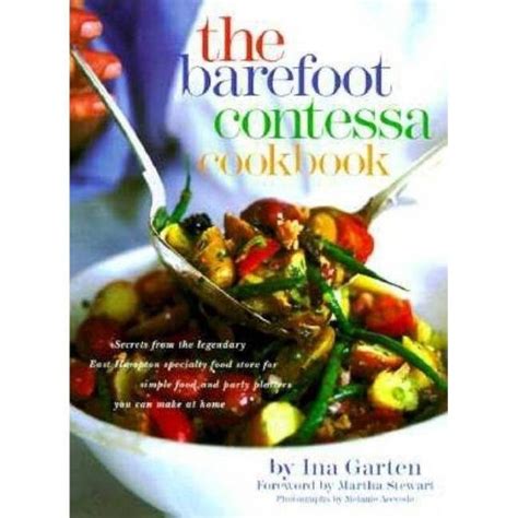 The Barefoot Contessa Cookbook - By Ina Garten (hardcover) : Target