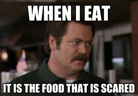 30 Hungry Memes You'll Find Too Familiar | SayingImages.com in 2021 | Ron swanson quotes, Ron ...