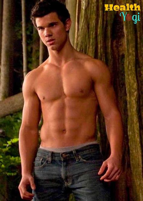 Taylor Lautner Workout Routine And Diet Plan - Health Yogi