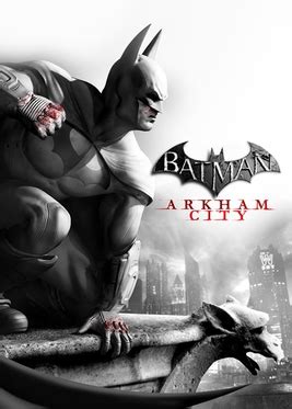 Batman: Arkham City - Wikipedia