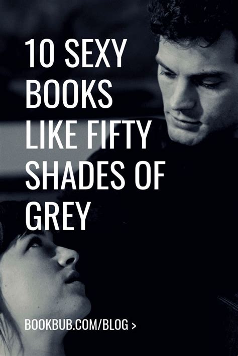 10 Books to Read If 'Fifty Shades' Was Your Guilty Pleasure | 50 shades ...