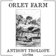 Orley Farm : Anthony Trollope : Free Download, Borrow, and Streaming : Internet Archive