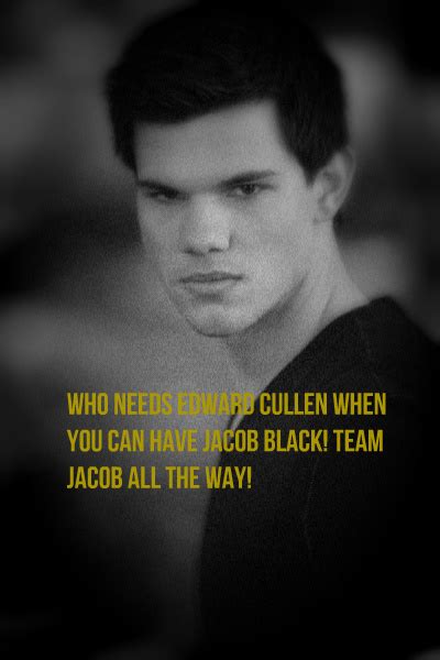 Team Jacob Quotes. QuotesGram