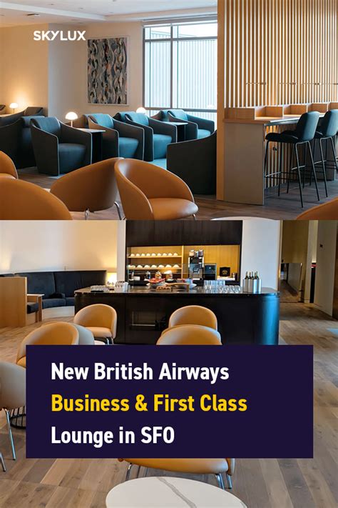 British Airways New Business & First Class Lounge in SFO | Lounge, British airways, Lounge seating