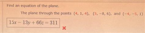 Solved Find an equation of the plane. The plane through the | Chegg.com