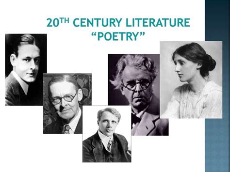 PPT - 20 th century literature “poetry” PowerPoint Presentation, free download - ID:2671061