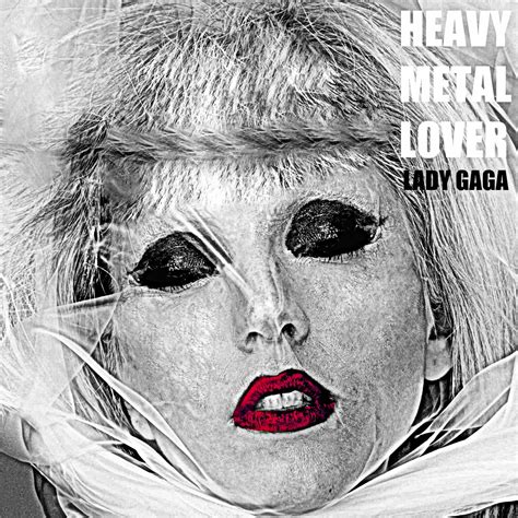 Rumor : El nuevo posible single de Lady Gaga es "Heavy Metal Lover" . | Let´s Music News
