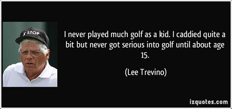 Lee Trevino Quotes. QuotesGram