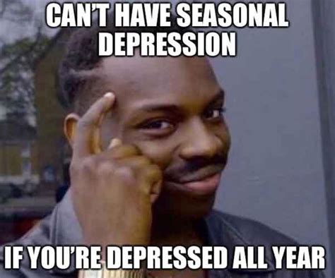 50 Funny Meme About Being Depressed and Anxiety - Meme Central