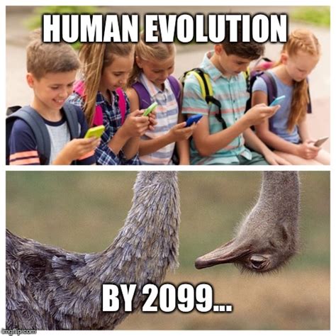 Human evolution by 2099 - Imgflip